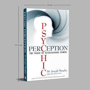 Psychic Perception The Magic of Extrasensory Power.jpg